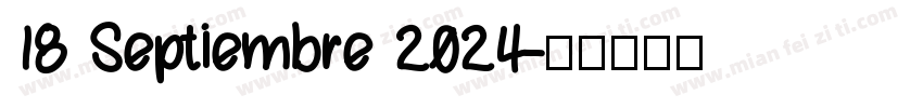 18 Septiembre 2024字体转换
